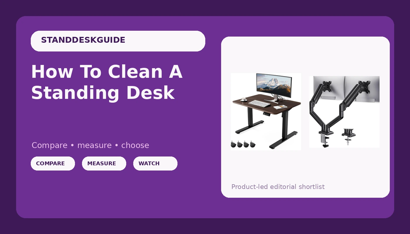 How To Clean A Standing Desk - StandDeskGuide review with measurements and honest opinion