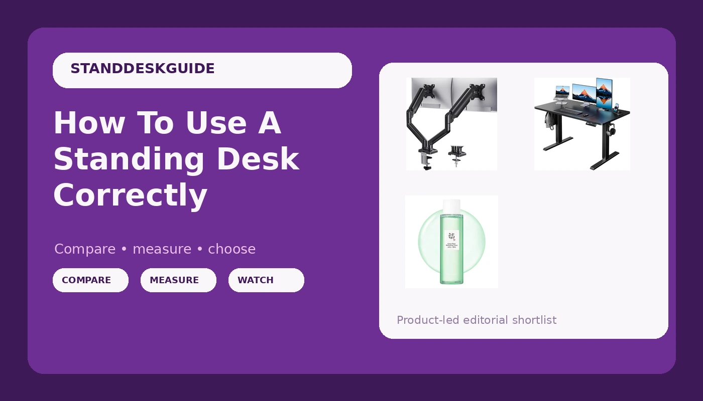 How To Use A Standing Desk Correctly - StandDeskGuide review with measurements and honest opinion